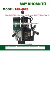 MÁY KHOAN TỪ TANK TAK-60RE